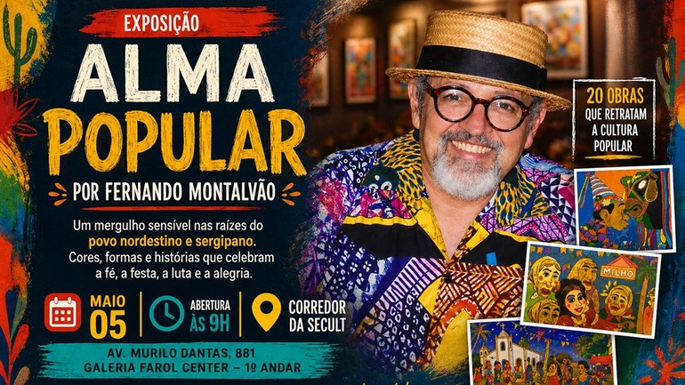 Fernando Montalvão apresenta exposição “Alma Popular” em Aracaju