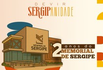 Memorial de Sergipe comemora o Dia da Sergipanidade com programação cultural