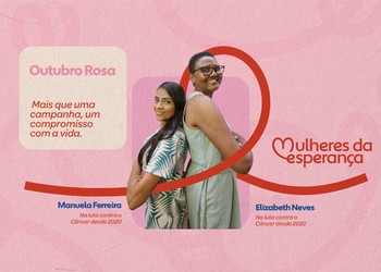 Sistema Atalaia lança campanha “Mulheres da Esperança” em adesão ao Outubro Rosa