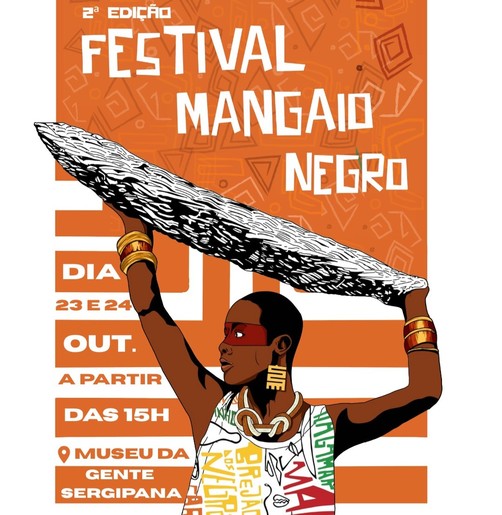 2ª edição do Festival Mangaio Negro acontecerá nos dias 23 e 24 no Museu da Gente Sergipana