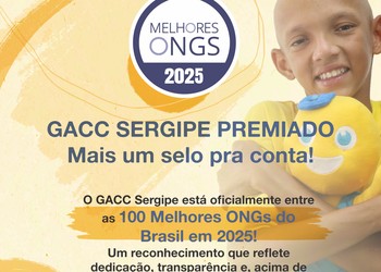 GACC Sergipe é uma das 100 Melhores ONGs de 2025