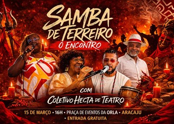 "Samba de Terreiro: o encontro" abre programação afro nos 171 anos de Aracaju