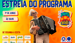 Forró Bodó estreia dia 1º de junho na programação da TV Atalaia