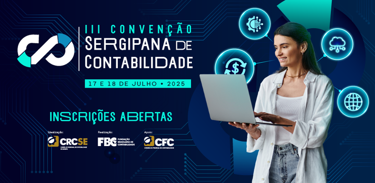 CRCSE e FBC  promovem a III Convenção Sergipana de Contabilidade de 17 a 18 de Julho