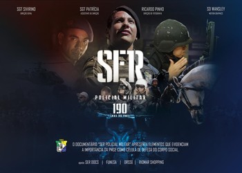 Documentário "Ser Policial Militar" celebra a história e a essência da corporação