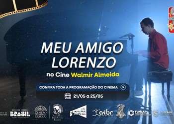 Cinema Walmir Almeida destaca filmes nacionais e promove roda de conversa neste final de semana